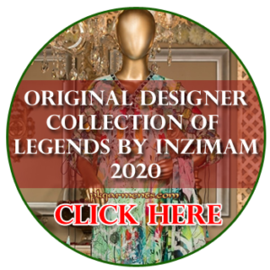 Original Designer Collections Of Legends By Inzimam